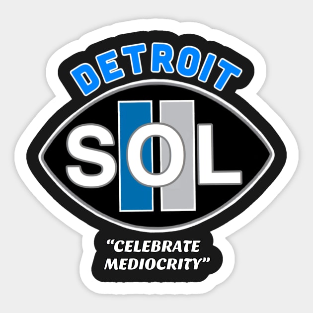 DETROIT-SAME OLD LIONS Sticker by DRAWGENIUS